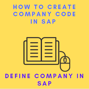 How to Create Company Code in SAP 1