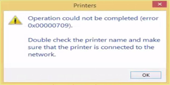 Fix Printer Error Operation Could Not Be Completed Error 0x00000709 8732