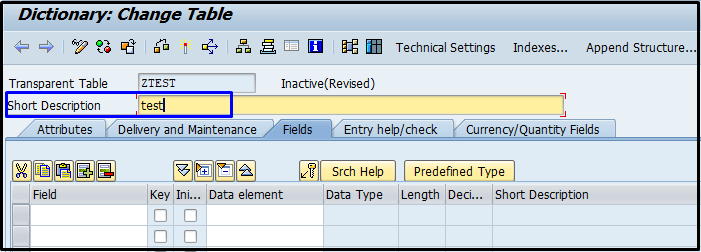 Creating tables in ABAP Dictionary | Creating a table in ABAP