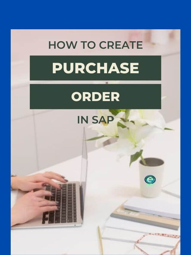 how to create purchase order in sap