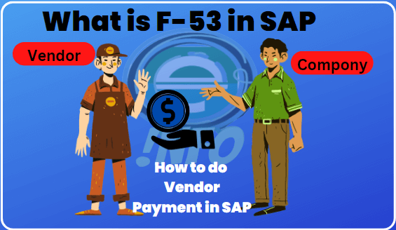 what-is-f-53-tcode-in-sap