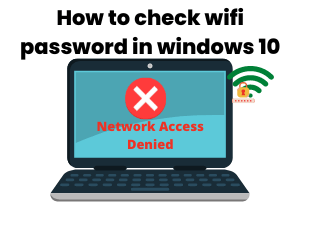 How to find wifi password in Windows