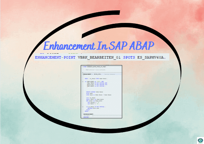 types of enhancement in SAP ABAP