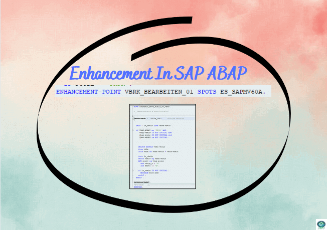 types-of-enhancement-in-sap-abap-enhancement-in-sap-abap-e-infonet