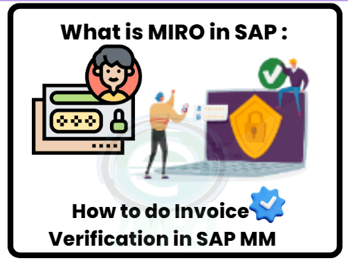 What is MIRO in SAP