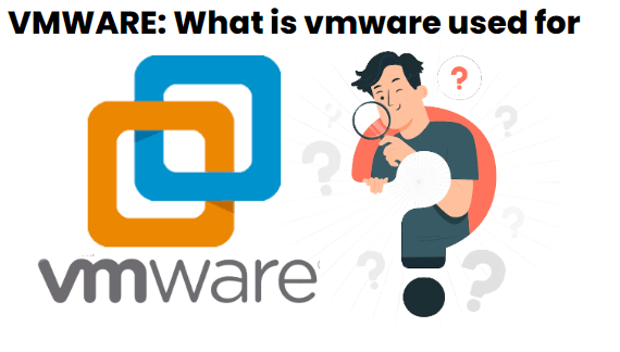 What is vmware used for